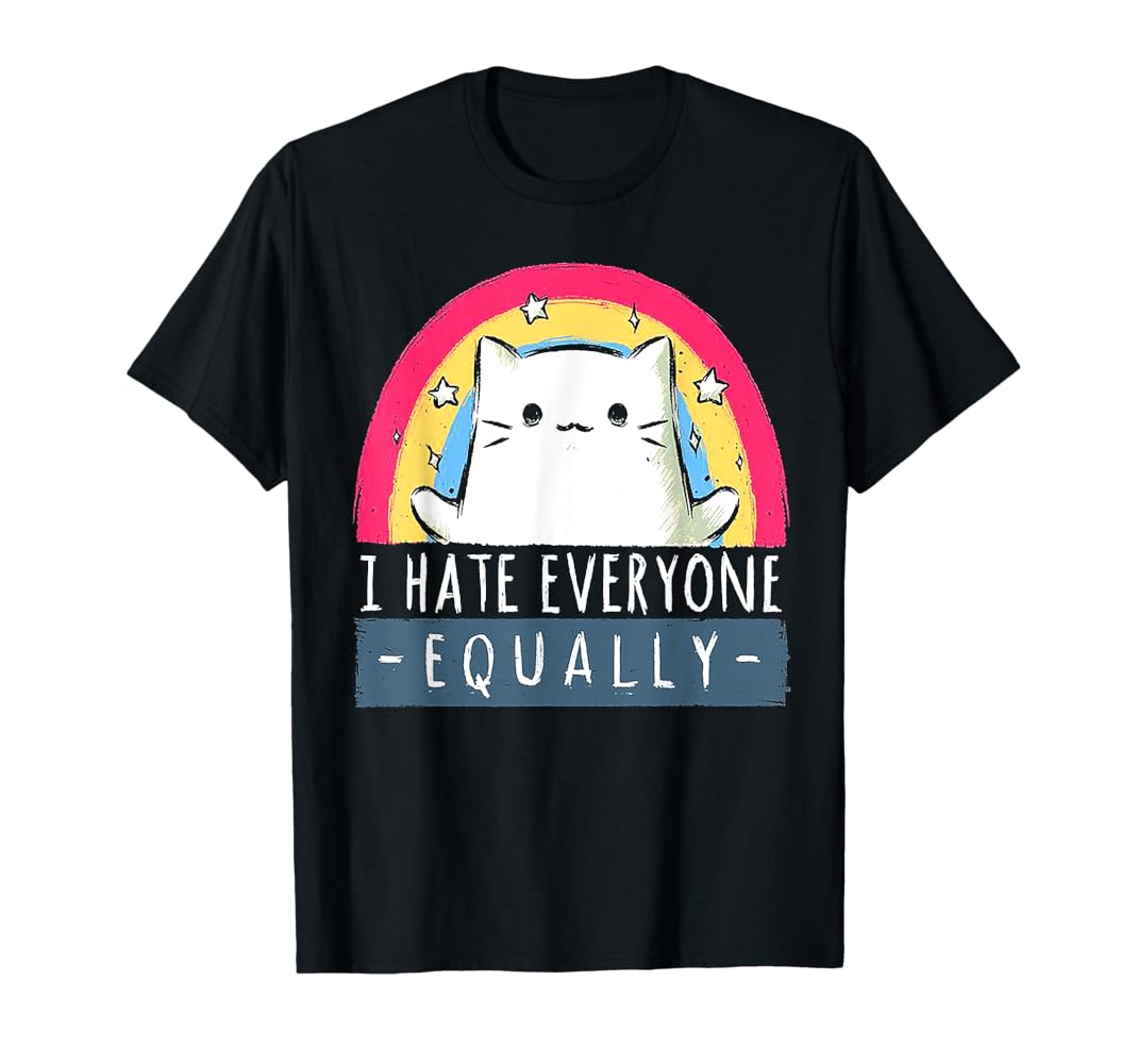 Amazon.com: I Hate Everyone Equally Rainbow Cat T-Shirt for